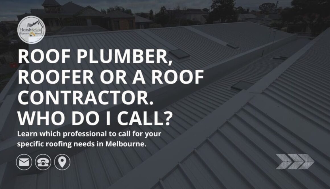 Roof Plumber, Roofer, Roof Contractor