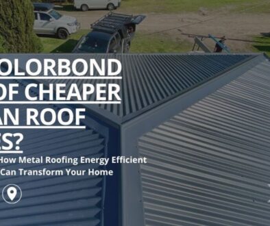 Colorbond roof cheaper than roof tiles